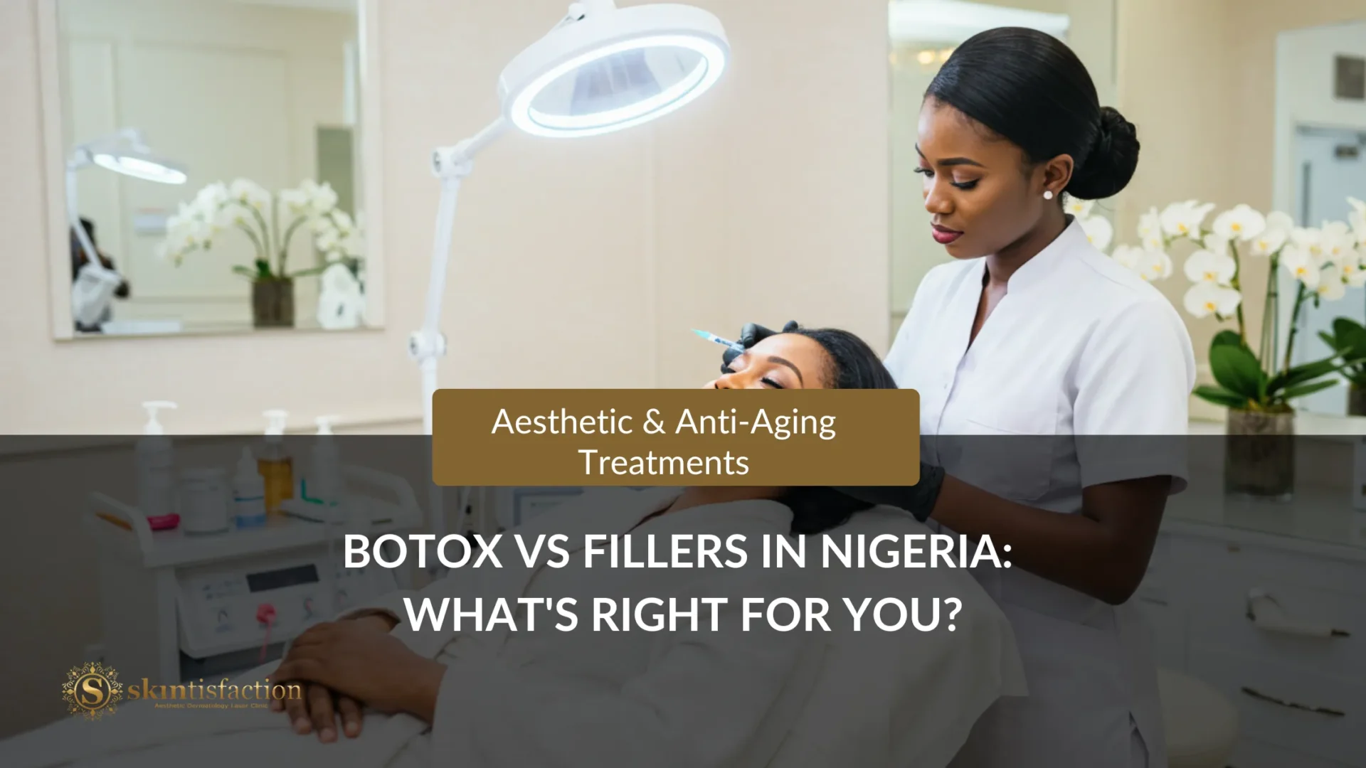 Comparing Botox Vs Fillers In Nigeria