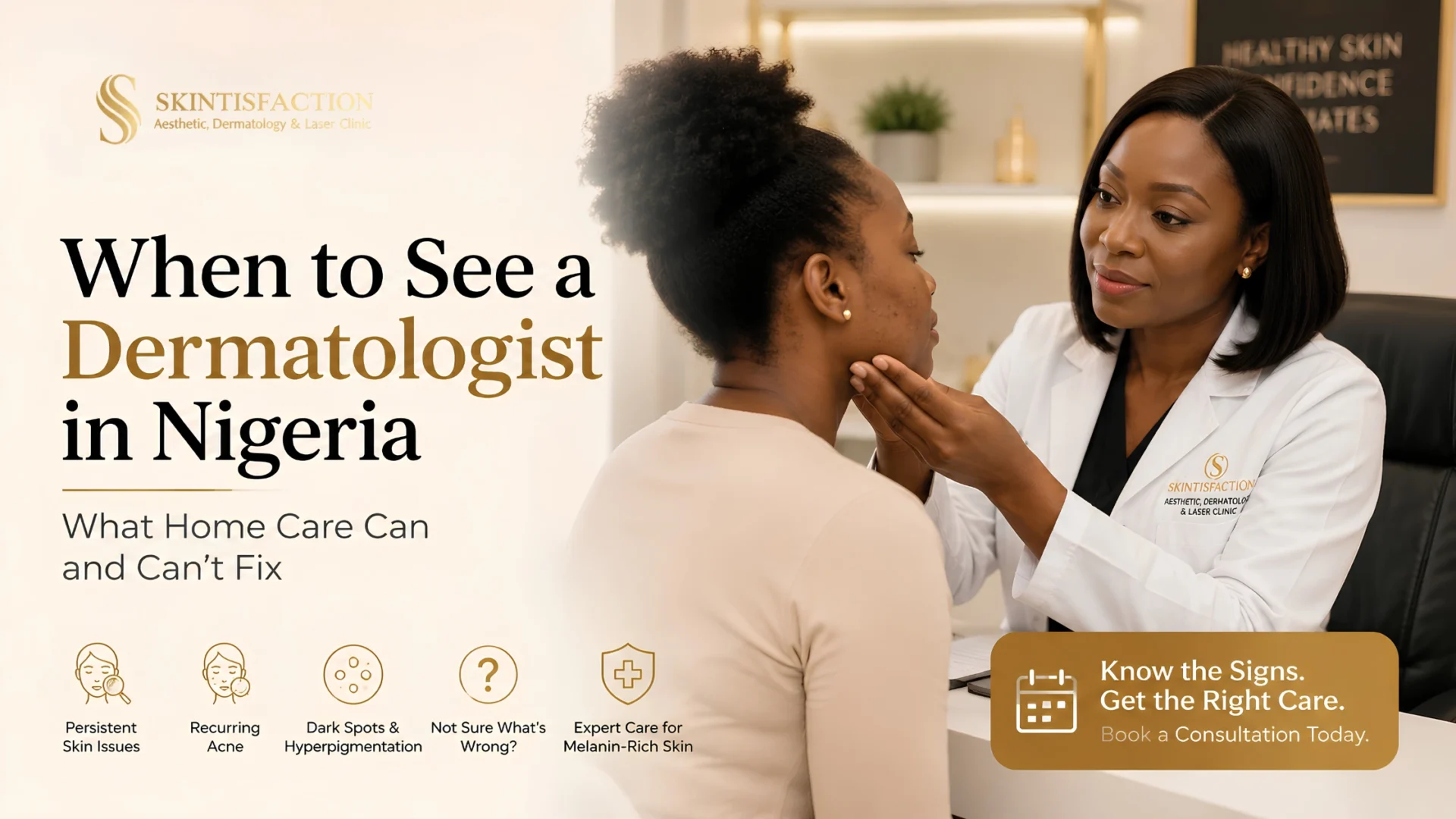 When To See A Dermatologist In Nigeria Clinic Consultation And Skin Care Tips.